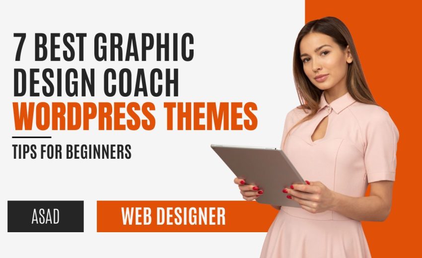 7 Best Graphic Design Coach WordPress Themes